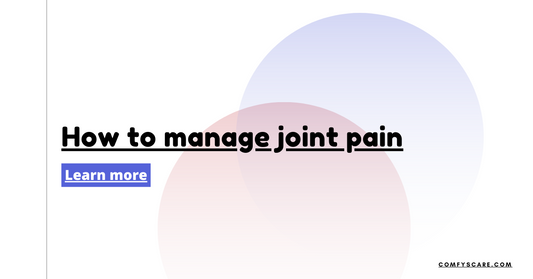 MANAGEMENT OF JOINT PAIN
