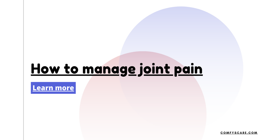 MANAGEMENT OF JOINT PAIN